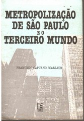 Metropolização de São Paulo e o Terceiro Mundo