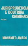 Jurisprudencia e Doutrina Criminais 2 Volumes