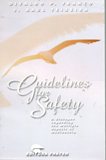 Guidelines For Safety