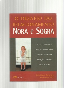 O Desafio do Relacionamento Nora e Sogra