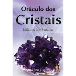 Oráculo dos cristais: leitura das pedras