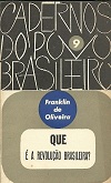 Que � a Revolu��o Brasileira?