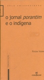 Jornal Porantim e o Indigena