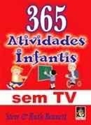365 Atividades Infantis sem Tv