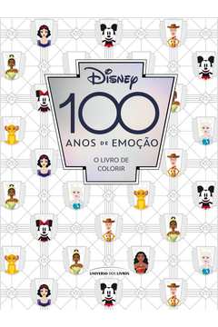 Disney 100 anos de emoção – O livro de colorir