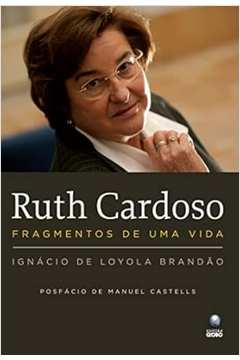 Ruth Cardoso: Fragmentos de uma vida
