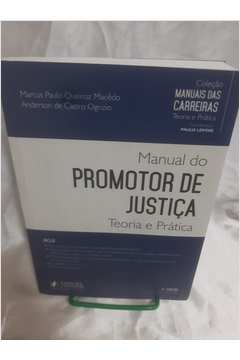Manual do Promotor de Justiça Teoria e Pratica