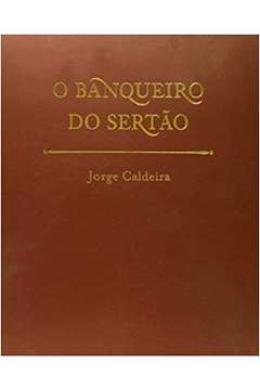 O Banqueiro do Sertão - 2 Volumes