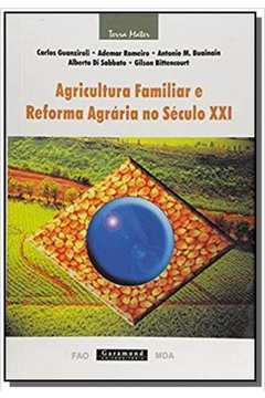 AGRICULTURA FAMILIAR E REFORMA AGRARIA NO SECULO X