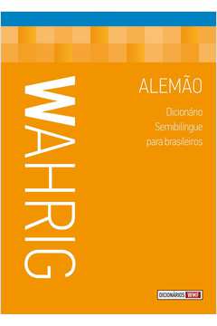 Wahrig - dicionário semibilíngue para brasileiros - alemão