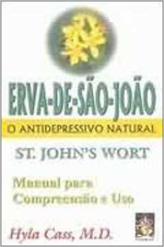 ERVA-DE-SÃO-JOÃO - O ANTIDEPRESSIVO NATURAL