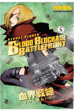 Blood Blockade Battlefront - Vol. 5