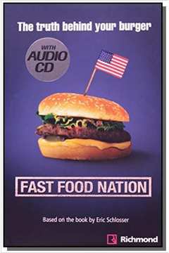 FAST FOOD NATION THE TRUTH BEHIND