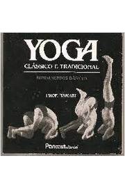 Yoga - Clássico e Tradicional (fundamentos Básicos)