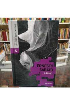 O Tunel - Col. Literatura Ibero - Americana- Vol 5.