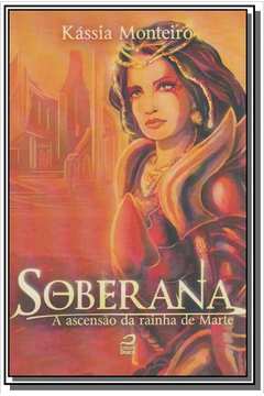 SOBERANA - A ASCENSAO DA RAINHA DE MARTE