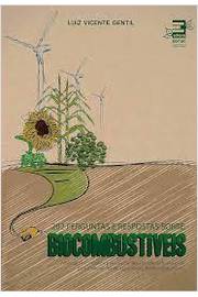 202 Perguntas e Respostas Sobre Biocombustíveis