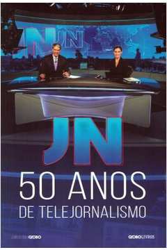 Jn - 50 Anos de Telejornalismo