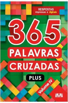 365 Palavras Cruzadas Plus - Volume Iv