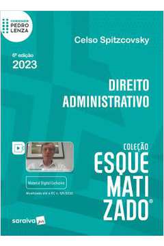 Direito Administrativo Esquematizado - 6ª Ed.