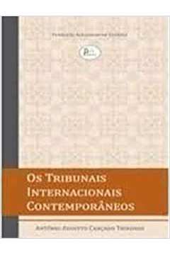 Os Tribunais Internacionais Contemporâneos