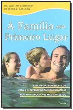 FAMILIA EM PRIMEIRO LUGAR,A