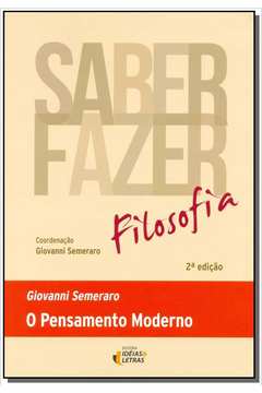 SABER FAZER - FILOSOFIA - 2 - PENSAMENTO MODERNO