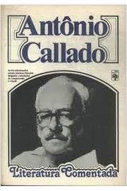 Antônio Callado - Literatura Comentada