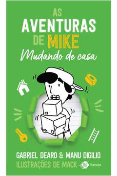AS AVENTURAS DE MIKE 3 MUDANDO DE CASA