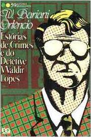 Estórias de Crimes e do Detetive Waldir Lopes