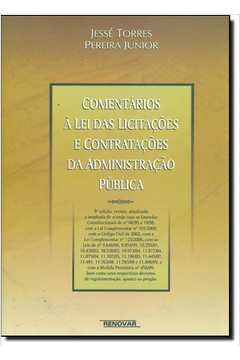 Comentários a Lei das Licitações e Contratações da Administração Publica