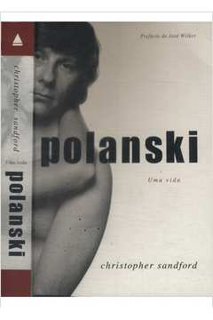 Polanski - Uma Vida