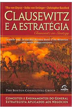 Clausewitz e a Estratégia