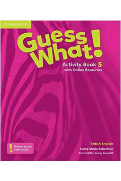 GUESS WHAT! 5   ACTIVITY BOOK WITH ONLINE RESOURCES   BRITISH ENGLISH