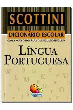 Dicionário Escolar - Língua Portuguesa