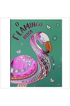 Conto e Cor: O Flamingo Rosa