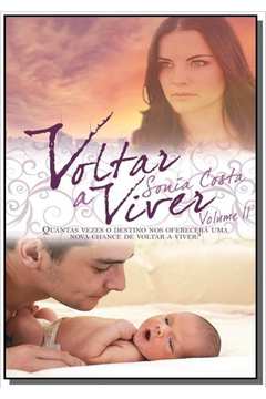 VOLTAR A VIVER - VOLUME II