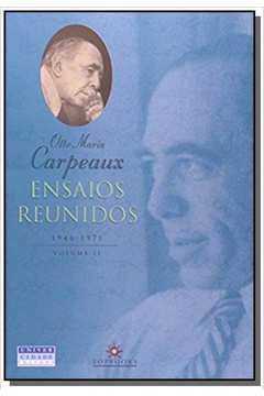 ENSAIOS REUNIDOS 1946-1971 - VOL.2