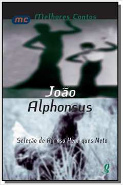 MELHORES CONTOS DE JOAO ALPHONSUS, OS