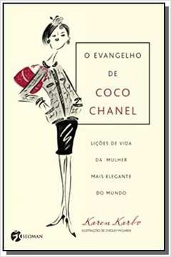 EVANGELHO DE COCO CHANEL, O