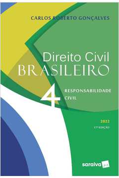 DIREITO CIVIL BRASILEIRO VOL. 4 - 17A EDIçãO 2022