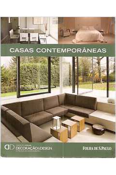 Casas Contemporâneas (coleção Folha Decoração & Design Vol 1)