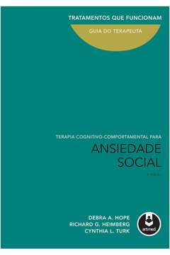 TERAPIA COG.-COMP. P/ ANSIEDADE SOCIAL:GUIA DO TER