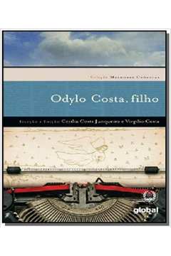 ODYLO COSTA, FILHO - COLECAO MELHORES CRONICAS