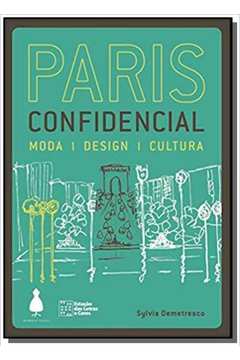 PARIS CONFIDENCIAL: MODA, DESIGN, CULTURA