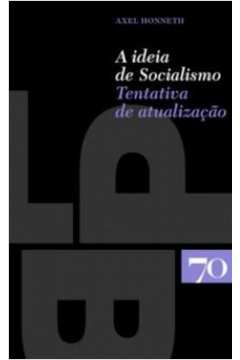 A IDEIA DE SOCIALISMO