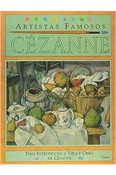 Cézanne - Artistas Famosos