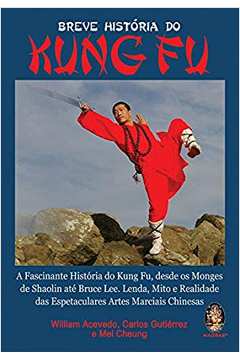 Breve História do Kung Fu