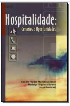 HOSPITALIDADE: CENARIOS E OPORTUNIDADES