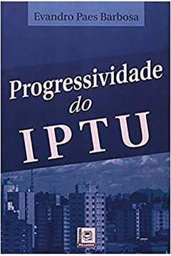 PROGRESSIVIDADE DO IPTU